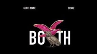 Gucci Mane Both ft. (Drake)  (Reaction)