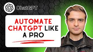 How to Automate ChatGPT Like a Pro
