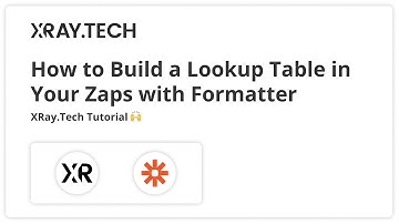 How to Create a Lookup Table in Zapier with Formatter
