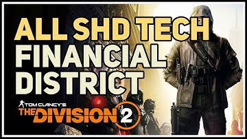 All Financial District SHD Tech Caches Division 2