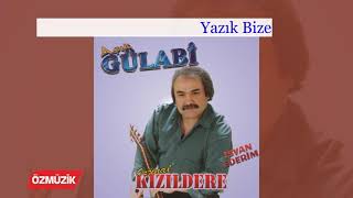 Aşık Gülabi - Yazık Bize - Official Video