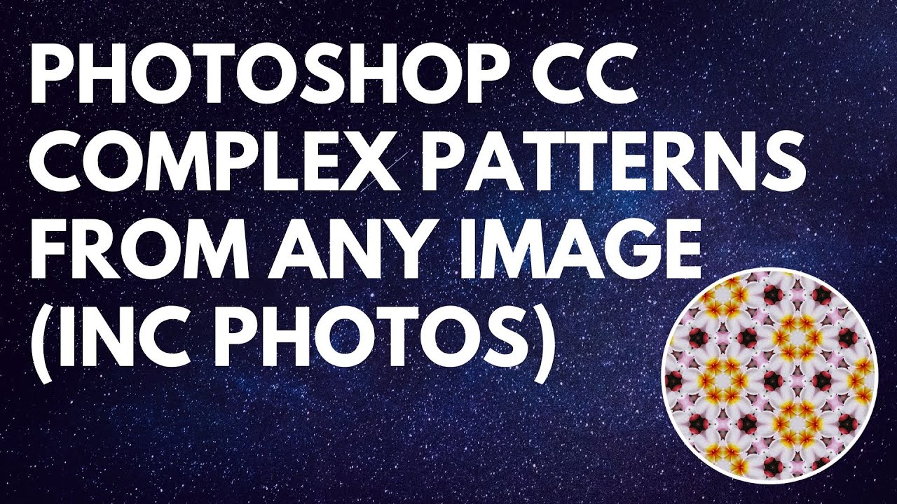 Photoshop CC - Make Patterns from any image inside Photoshop - Create & Save Swatches