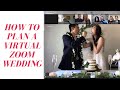 How to Plan a Virtual Zoom Wedding 2020