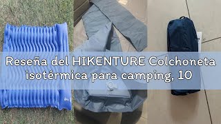 Reseña del HIKENTURE Colchoneta isotérmica para camping, 10 cm, colchón de aire para camping, tamaño