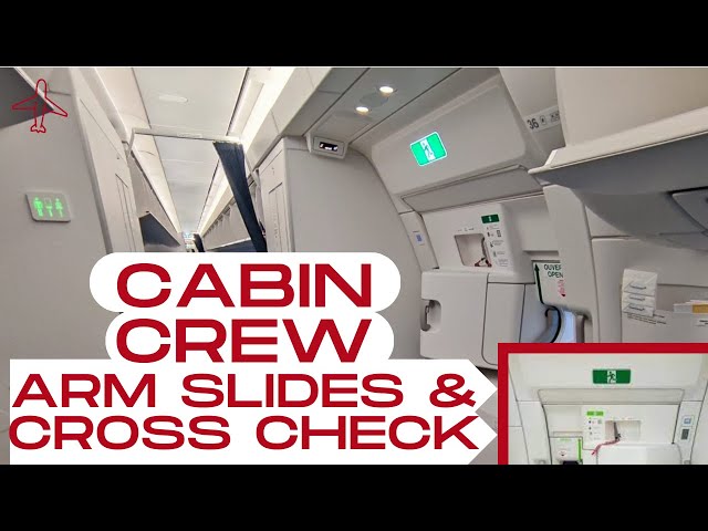 Cabin Crew Arm Slides and Cross-Check 