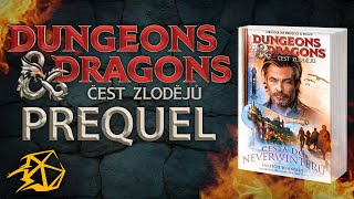 PREQUEL Dungeons & Dragons: Čest zlodějů - ONE-SHOT - Na tahu