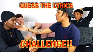 GUESS THE LYRIC'S CHALLENGE!! (FACE SLAP FORFEITS...)