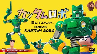 รีวิว Blitzway Carbotix Kantam Robo กันดั้มของชินจัง