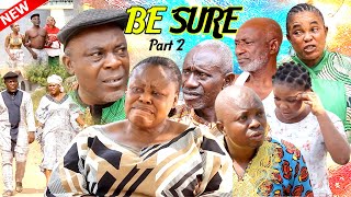 BE SURE [PART 2] - LATEST NOLLYWOOD MOVIE 2024 | BENIN MOVIE Togo Movie