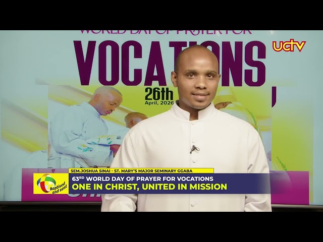 63RD WORLD DAY OF PRAYER FOR VOCATIONS SUN. 26TH APRIL 2026