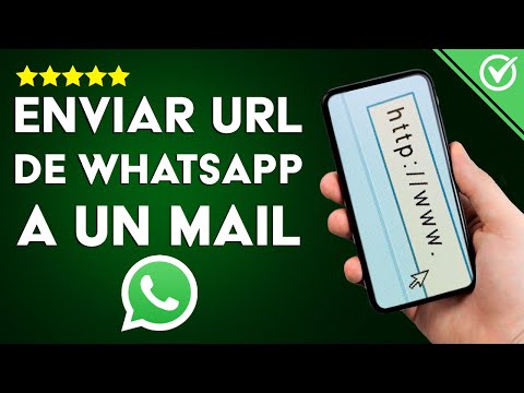 ¿Cómo Enviar URL de tu WhatsApp por Correo Electrónico con tu Móvil? - Hazlo Así