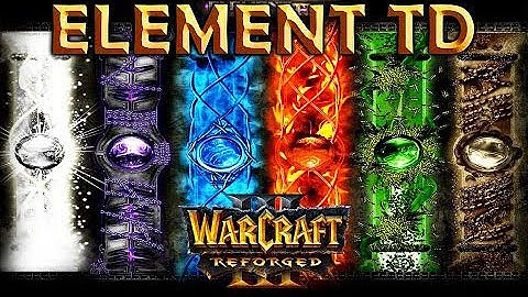 Element TD | 16 PLAYERS | Still Works On Reforged