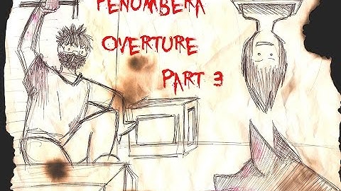 Penumbra Overture | Part 3 | STUPID ZOMBIE MUTTS!