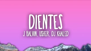 J Balvin, Usher, DJ Khaled - Dientes Resimi