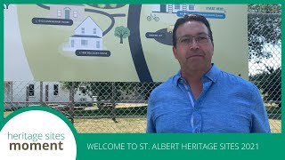 Heritage Sites Moment: Welcome to St. Albert Heritage Sites 2021