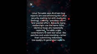 Torvalds: AI bug hunters make Linux security mailing list nearly unmanageable
