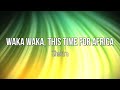 Waka Waka (This Time For Africa) - Shakira (Lyric Video) #Music #Lyrics