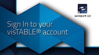 visTABLE®tutorial: Sign In to your visTABLE® account