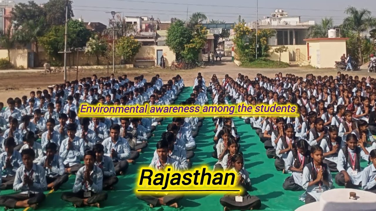 Environmental awareness among the students. Rajasthan.