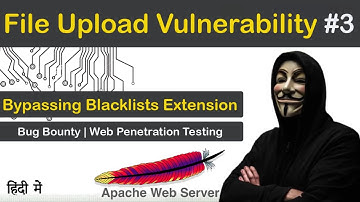 File Upload Vulnerability #3  | Blacklist Validation | Bug Bounty in Hindi