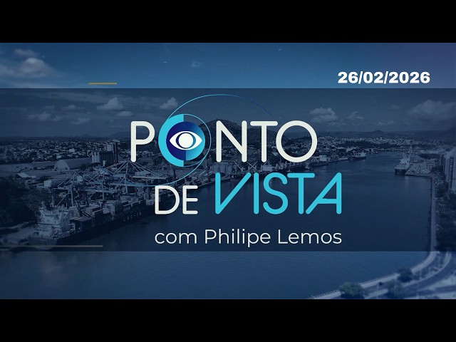 Programa Ponto de Vista (COMPLETO) - 26/02/2026