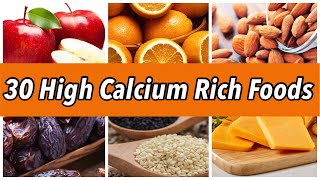 High Calcium Food | सबसे ज्यादा कैल्शियम किस में होता है | 30 Top Calcium Rich Food for Strong Bones