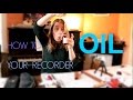 OILING and CLEANING your recorder!