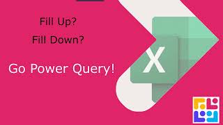 Power Query to Fill Up and Fill Down - super quick!