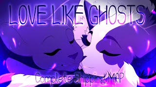 Love Like Ghosts  Warriors shipping 【 Complete MAP 】