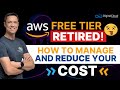 AWS Free Tier Retired | How to manage and reduce your Costs on AWS