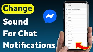 كيفية تغيير صوت إشعارات الدردشة على Messenger (مُحدّث) screenshot 2