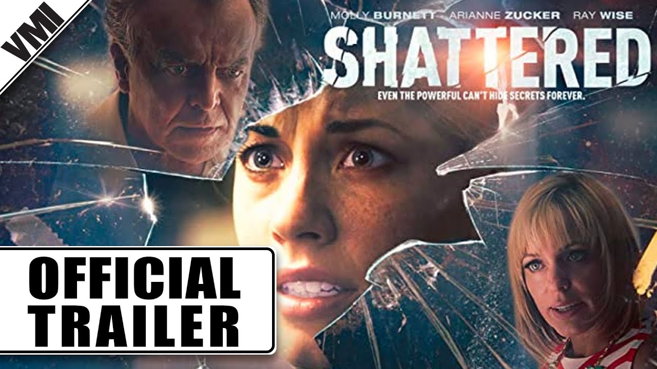 Shattered (2016) - Trailer | VMI Worldwide
