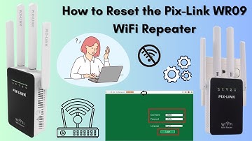 How to Reset Pix-Link WR09 WiFi Repeater | Complete Guide