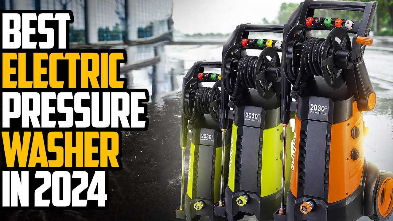 5 Best Electric Pressure Washer 2025 | Best Electric Pressure Washers ...