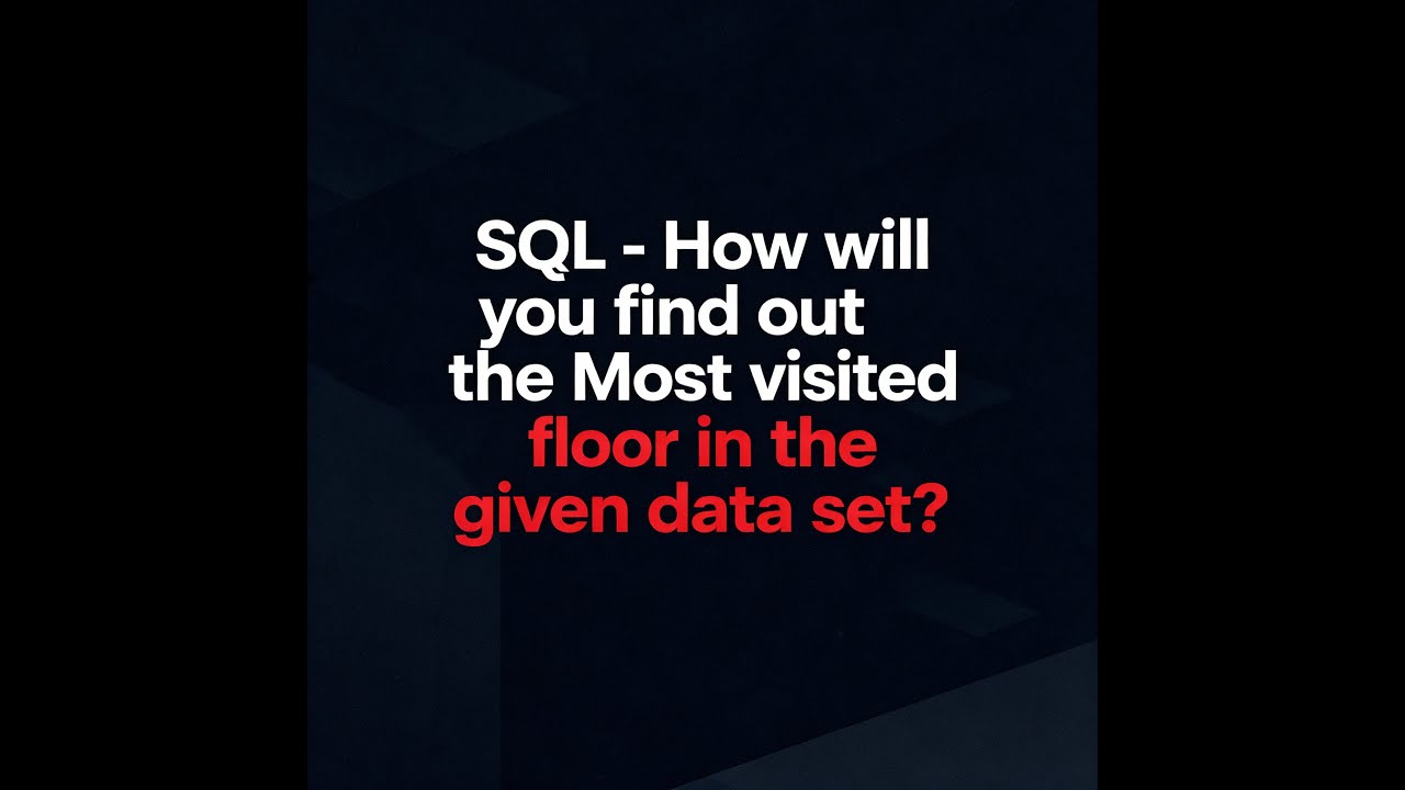 SQL Window Functions: RANK() to Find the Most-Visited Floor - YouTube