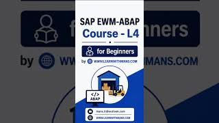 SAP EWM-ABAP Training Course for Beginners to Expert | By Mans Nagar@LearnwithMans