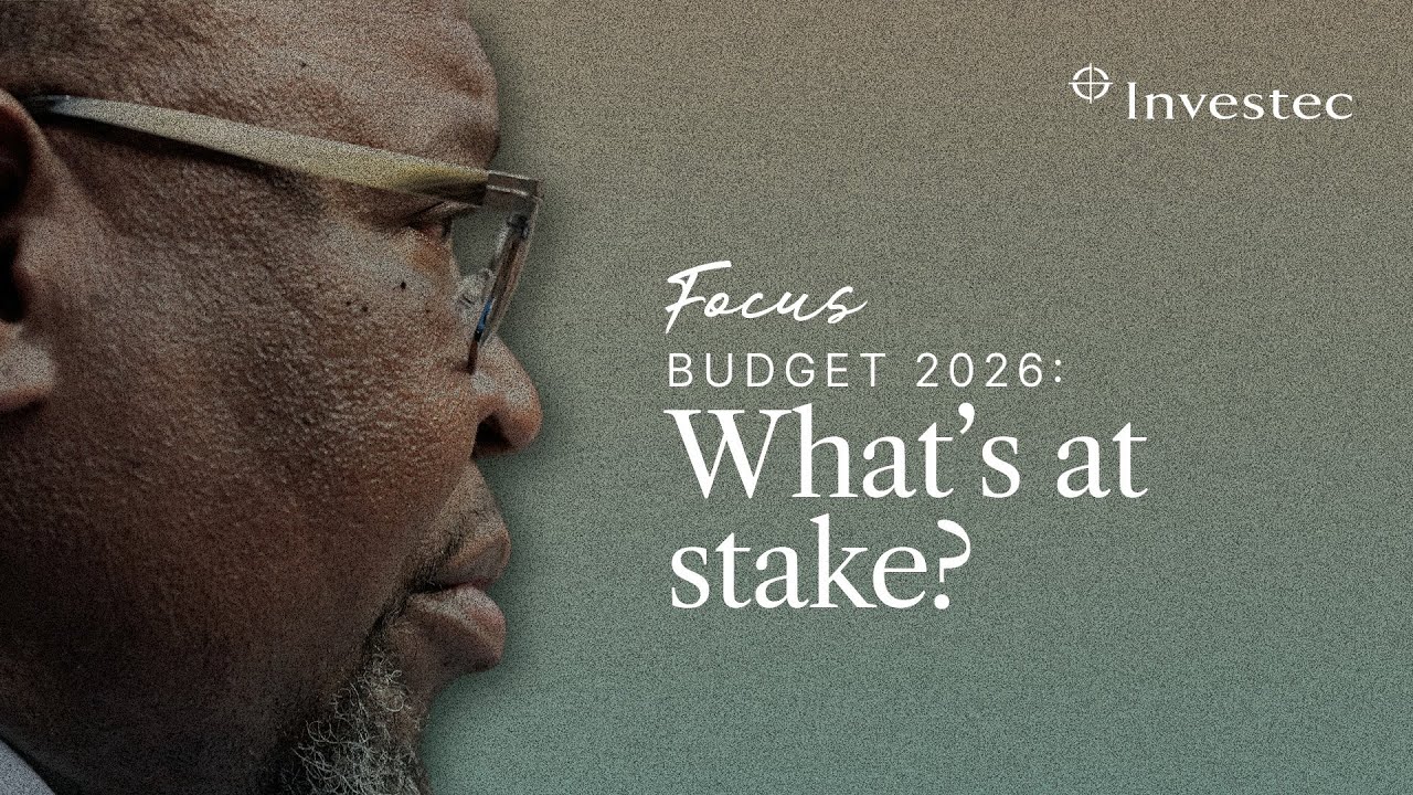 Budget Speech 2026 | What’s at stake? |  Investec