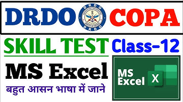 DRDO COPA TRADE TEST  Class-12 | DRDO COPA SKILL TEST Playlists | Full MS EXCEL for DRDO #DRDO #COPA
