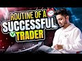 Routine of a successful trader