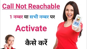 Call Not Reachable For One Number | How To Set Call Not Reachable For Single Number