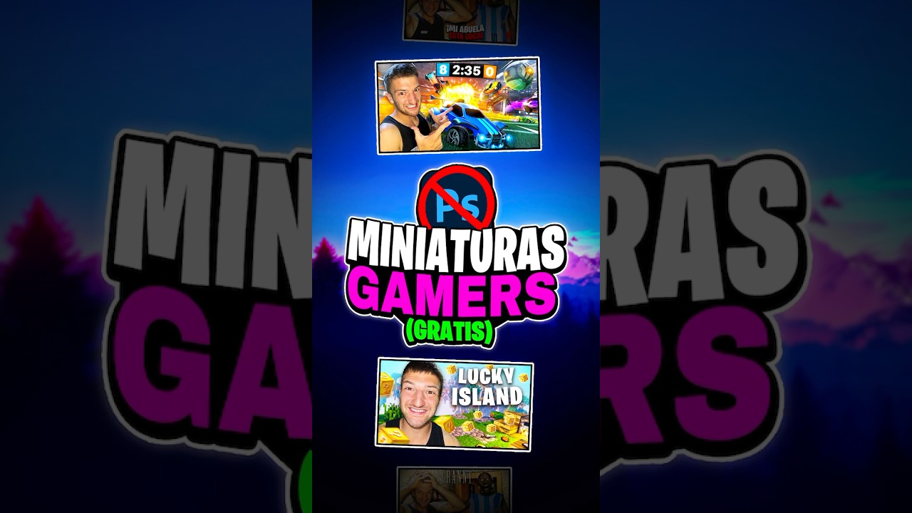 😍 Como Hacer MINIATURAS GAMERS para YOUTUBE (Sin Photoshop) 👈 &iexcl;F&Aacute;CIL y R&Aacute;PIDO! 2025