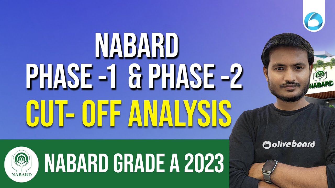 NABARD Grade A 2023 | Cut-off Analysis Phase 1 And Phase 2 For NABARD ...
