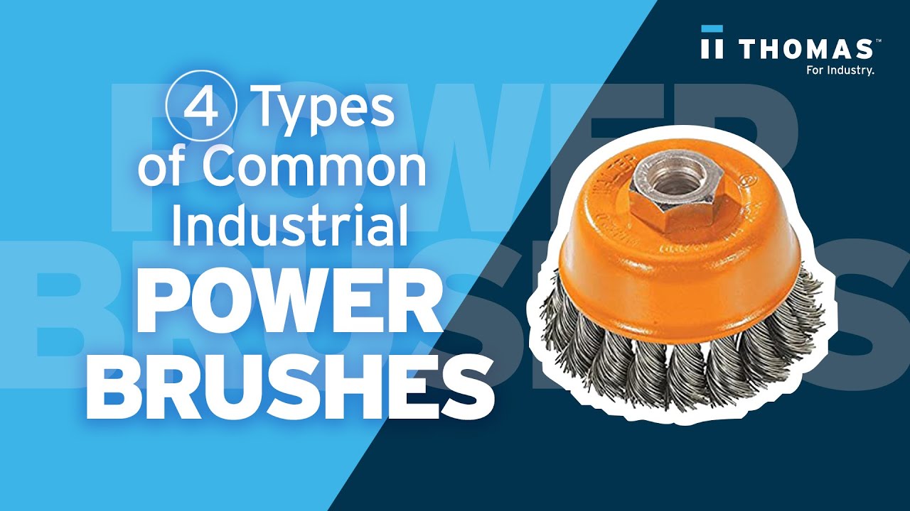 Types of Power Brushes