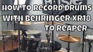 How to Record Drum Covers With Behringer XR18 & Reaper screenshot 4