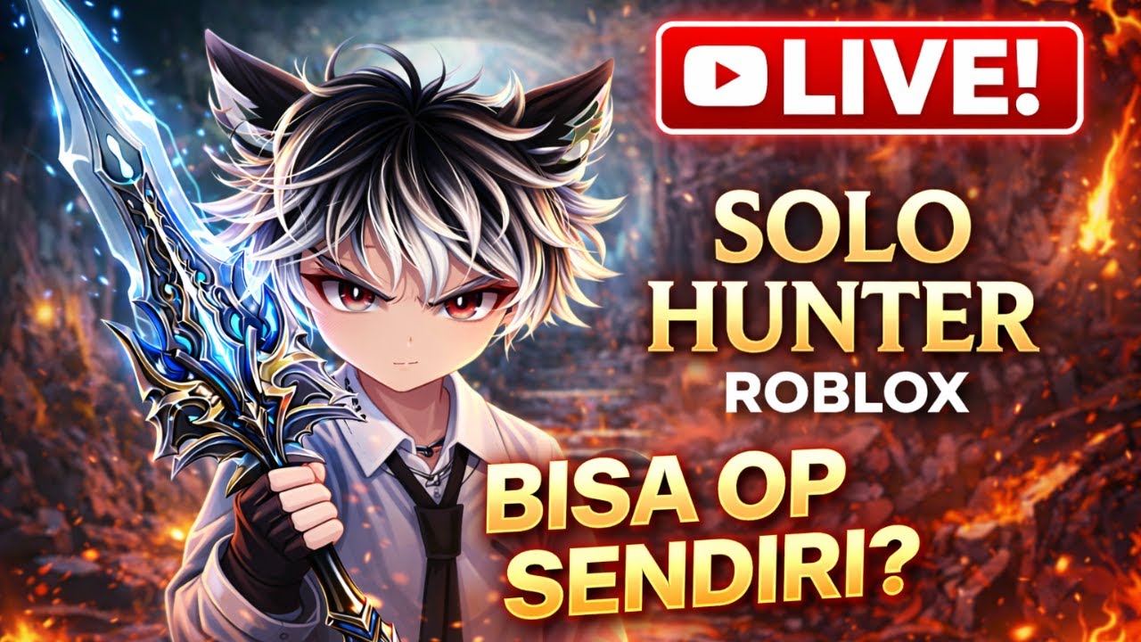 LIVE SOLO HUNTER ROBLOX | Dungeon Solo & Progress Awal