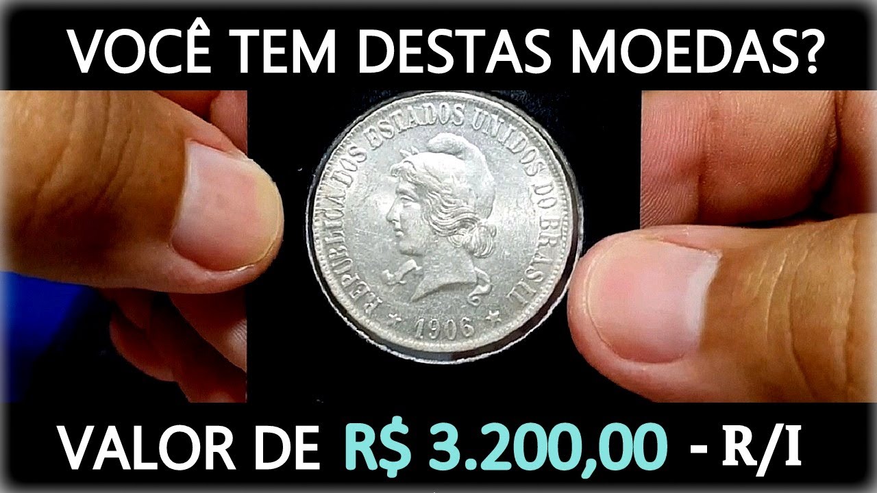 Moeda de 2000 Reis que vale 3.500 Reais para colecionadores! Moeda 1906 XX gramas de prata invertida
