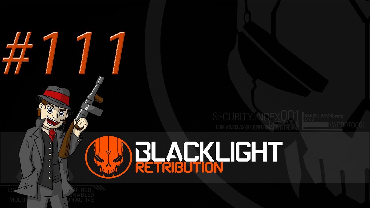 Blacklight Retribution Ep 111 Featuring MagTony357