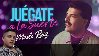 juégate a La Suerte - Maelo Ruiz HQ