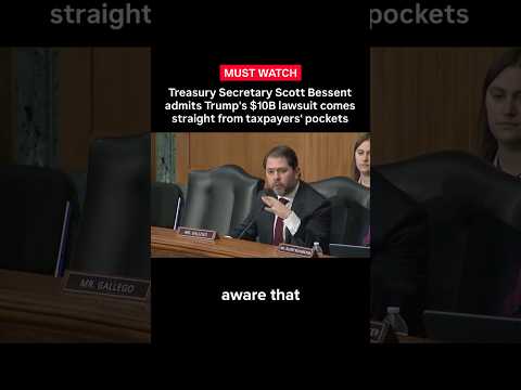 Treasury Secretary Scott Bessent admits Trump’s $10B lawsuit comes straight from taxpayers’ pockets