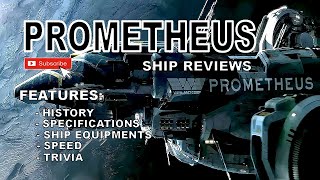PROMETHEUS SHIP Explained  I Review I Tech Talks